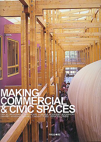 обложка книги Making Commercial & Civic Spaces книга Making Commercial & Civic Spaces, автор: